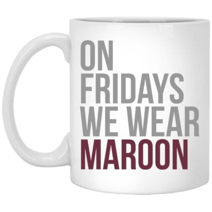Altoona We Wear Maroon Mug